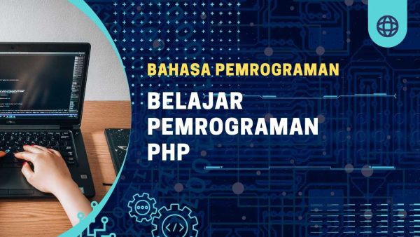 Belajar Pemrograman PHP - SMKN 1 Padaherang