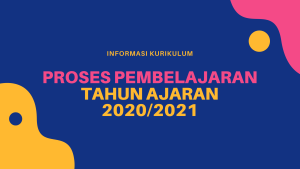Informasi Kurikulum Tahun Ajaran 2020/2021 SMK Negeri 1 Padaherang